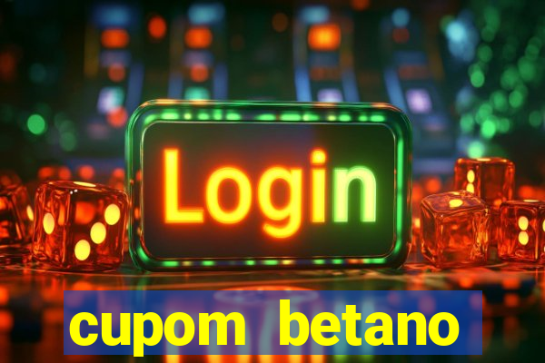 cupom betano rodadas gratis